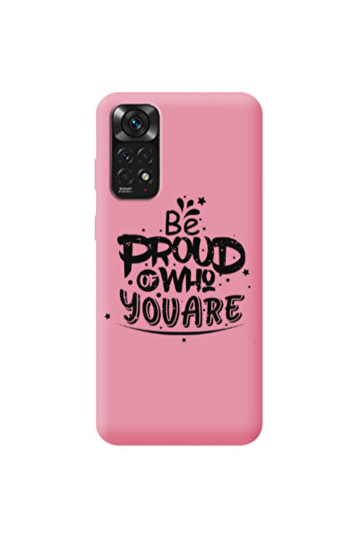 Other Xiaomi Redmi Note 11 4G Be proud of who you are Pink Colored Silicone T...