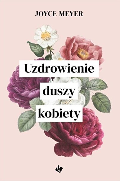 OEM Uzdrowienie duszy kobiety - Joyce Meyer