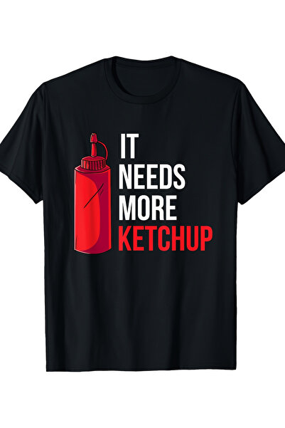 En22 تي شيرت رجالي ونسائي مضحك للعشاق - طباعة جريئة بعبارة "Need More Ketchup...