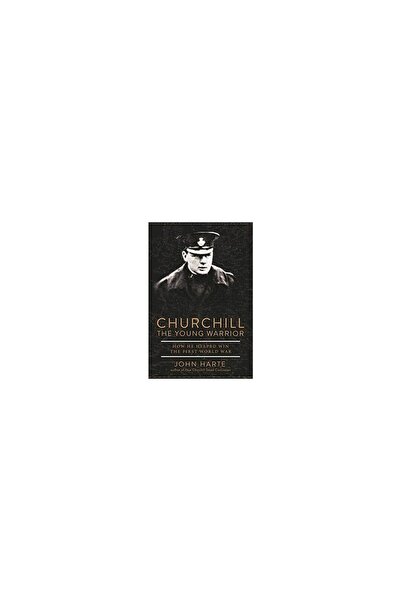 SKYHORSE Churchill - The Young Warrior, 1914-1918