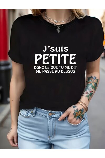 En22 تي شيرت نسائي فرنسي بطباعة شعار "J'suis PETITE DONC CE QUE TU DIT ME PAS...