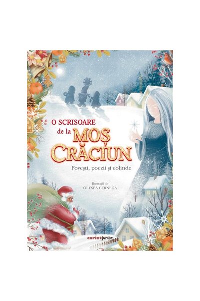 Corint O scrisoare de la Mos Craciun, Povesti, poezii si colinde