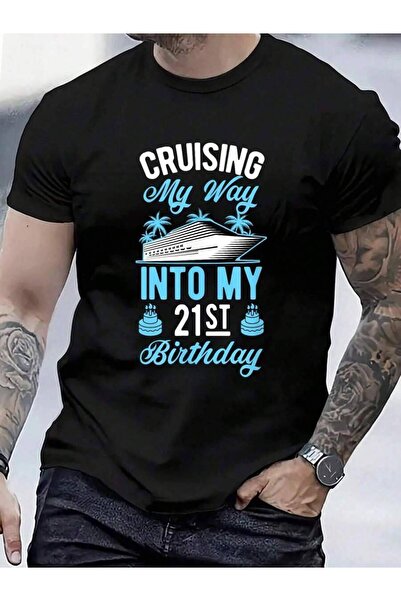 799 100% Cotton Cruising Into My 21st Birthday Party Supply T-Shirt Men's Wom...