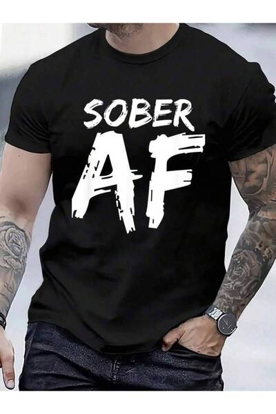 799 100% Cotton Sober AF Sobriety Anniversary Recovery Alcoholic Abstinence T...