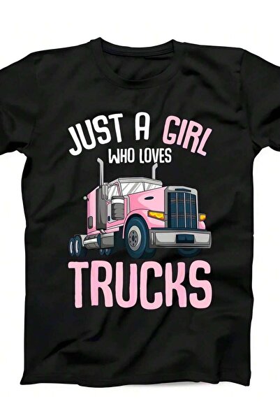 9JY تي شيرت Just A Who Loves Trucks للفتيات العاملات في قيادة الشاحنات