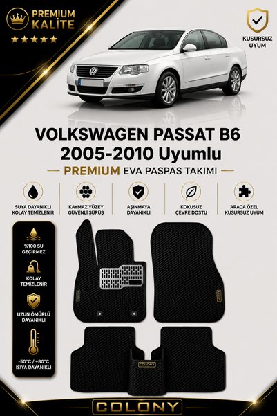 COLONY Volkswagen Passat B6 Uyumlu EVA Paspas Tam Set–Araca Özel,Kolay Montaj...