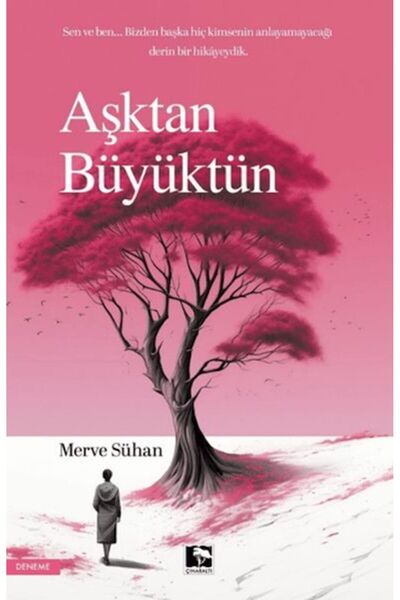 Çınaraltı Yayınları أكبر من الحب