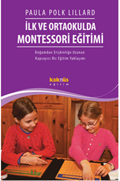 Kaknüs Yayınları Montessori Education in Primary and Secondary School