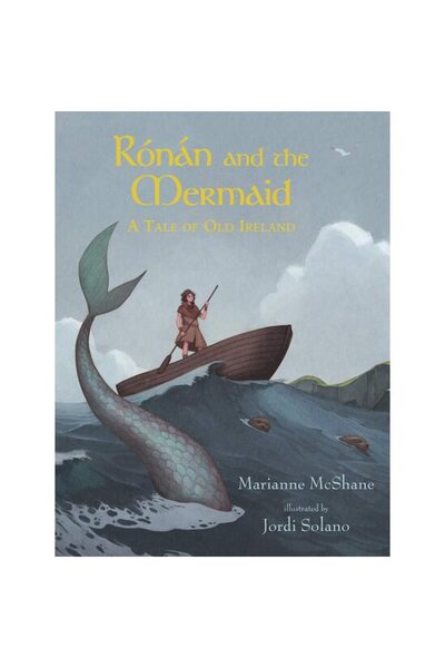 Generic (Unbranded) Ronan and the Mermaid: A Tale of Old Ireland
