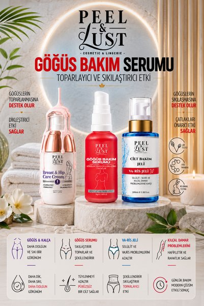 peel & lust - cosmetic & lingerie - Hip Care Cream, Breast Firming Serum, Varis Gel