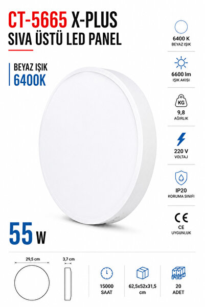 Yenilig CT-5665 XPlus Sıva Üstü LED Panel 55W Beyaz Işık 6400K Yuvarlak LED T...
