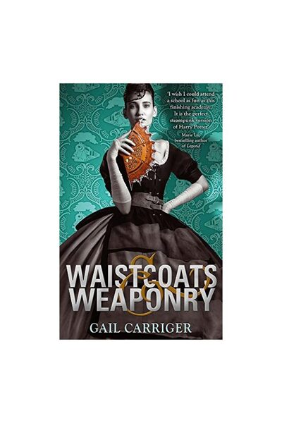 Generic (Unbranded) Waistcoats and Weaponry: Book 3 (Finishing School Series)
