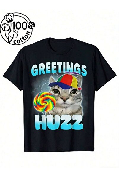 25W تي شيرت رجالي بطبعة Greetings Huzz، قميص بتصميم قطة مضحكة، للنساء، قميص ع...