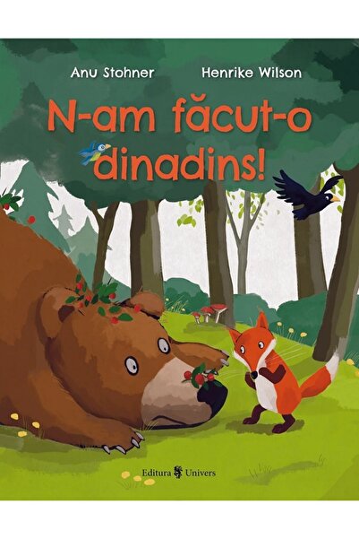 UNIVERS N-am facut-o dinadins! - Anu Stohner