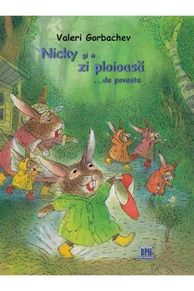 Didactica Publishing House Nicky si o zi ploioasa de poveste - Valeri Gorbachev