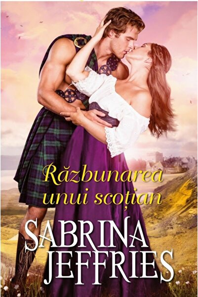 Alma Razbunarea unui scotian - Sabrina Jeffries