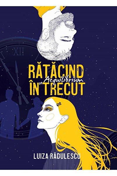 Editura Creator Ratacind in trecut. Aequilibrium - Luiza Radulescu
