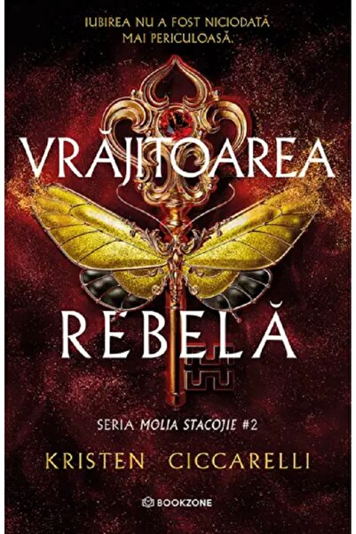Bookzone Vrajitoarea rebela. Seria Molia Stacojie Vol.2 - Kristen Ciccarelli