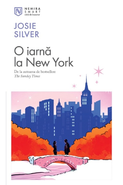 Nemira O iarna la New York - Josie Silver