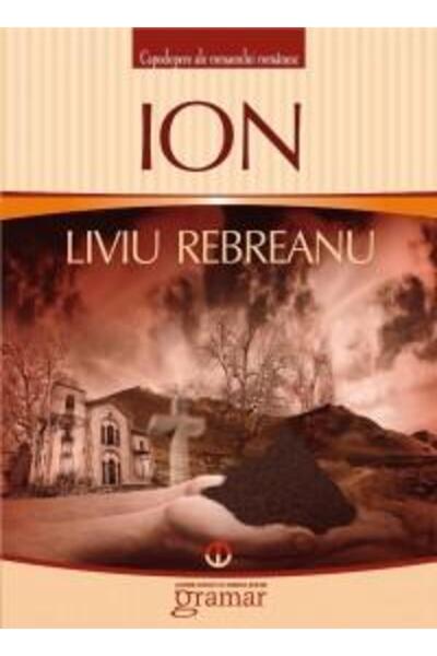 Gramar Ion - Liviu Rebreanu