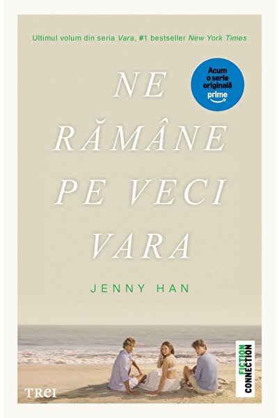 Trei Ne ramane pe veci vara. Seria Vara Vol.3 Coperta film (Editie tie-in) - ...
