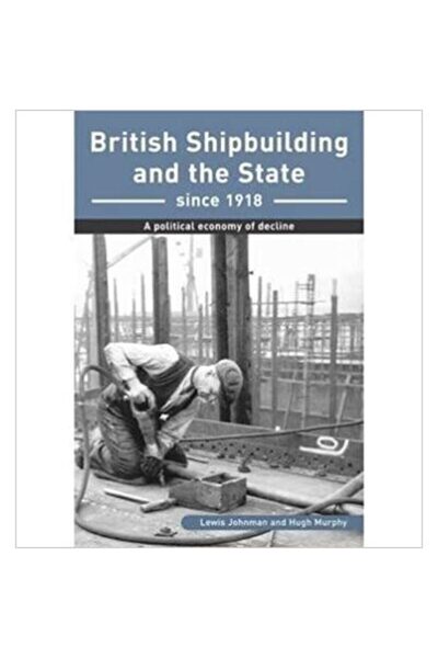 Generic (Unbranded) Construcția navală britanică și statul din 1918