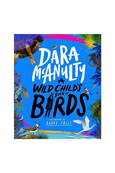 Pan Macmillan Cartea de păsări a Copilului Sălbatic