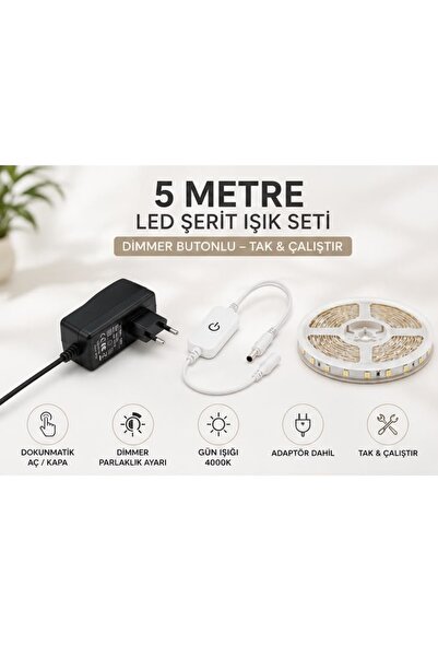 ÖZER LİGHT 5 metre Dokunmatik Sıcak Beyaz (4000k) Şerit led ışık seti Dimm ed...