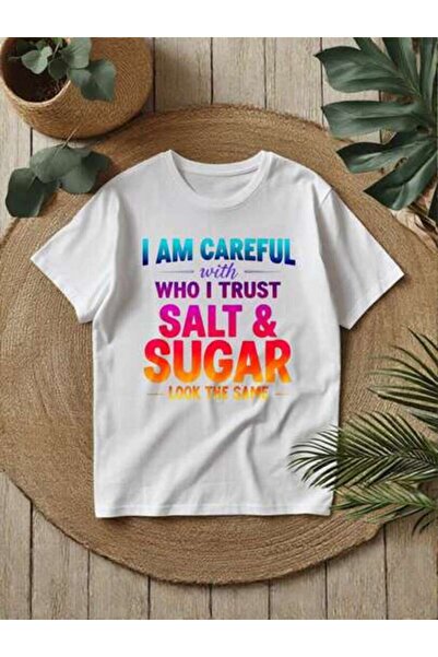 4CR Women's "I Choose Who To Trust Carefully, Salt & Sugar Look The Same" Bol...