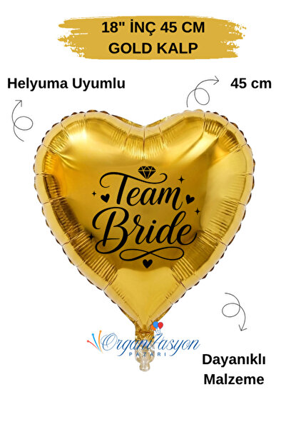 Organizasyon Pazarı 18 Inch Gold Heart Foil Balloon |   Bride Team Printed | ...