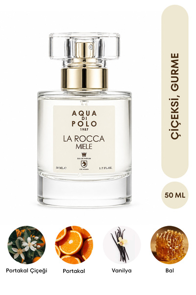 Aqua Di Polo 1987 La Rocca Miele EDP Kadın Parfüm 50ml | Çiçeksi, Gurme | Por...