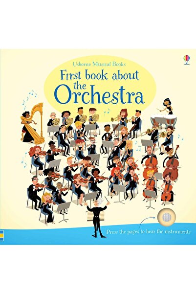 Usborne First book about the Orchestra Publishing