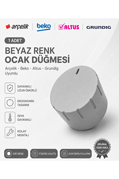 ÖZ BEYAZ EŞYA ARÇELİK - BEKO - ALTUS - GRUNDIG Ankastre Setüstü Ocak Düğmesi ...