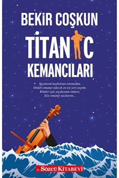 Genel Markalar Titanic Kemancıları Bekir Coşkun
