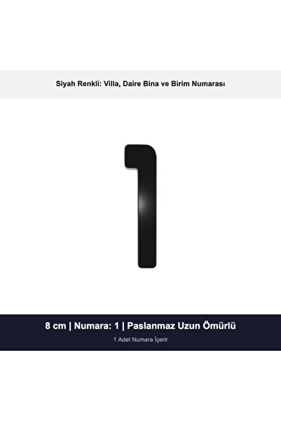 8 cm Yapışkanlı Siyah Villa ve Daire Numarası No 1 - Paslanmaz Dış Mekân Daire ve Bina Numaratörü