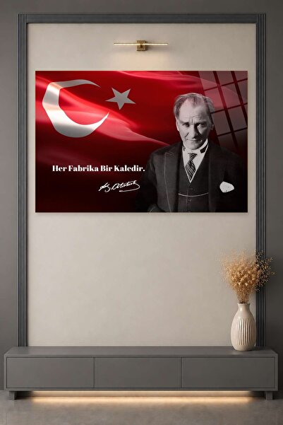 HMDS CONCEPT Atatürk Cam Tablo 95 " Her Fabrika Bir Kaledir "