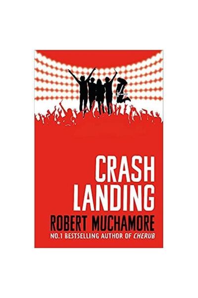 Hachette Children's Group Rock War: Crash Landing