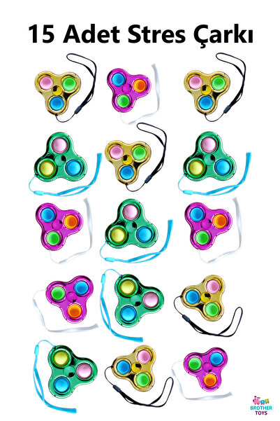 Brother Toys 15 Adet Popit Stres Çarkı Fidget Popit Push Bubble