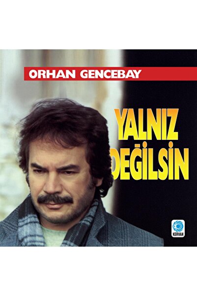 KervanPlak Orhan Gencebay - Yalnız Değilsin (Plak)