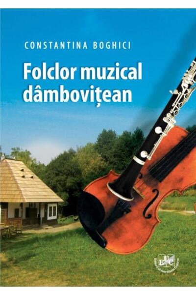 Editura Universitaria Folclor muzical dambovitean, Constantina Boghici