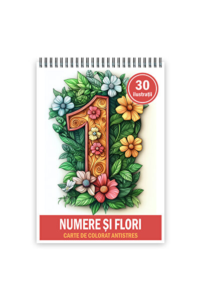 Legendary Gifts Carte de colorat, 30 de ilustratii Numere si Flori, 66 pagini...
