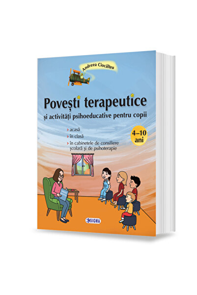 Editura Sigma Povești terapeutice și activități psicoeducaționale pentru copii