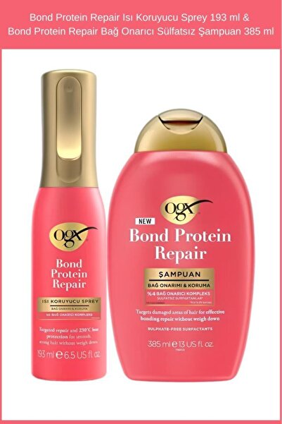 OGX Bond Protein Repair Isı Koruyucu Sprey 193 ml & Bond Protein Repair Bağ O...