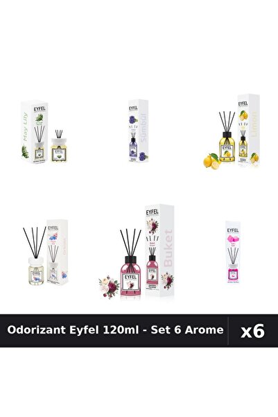 Eyfel Set 6 Odorizante Camera Betisoare 120ml - Lacramioare, Zambile, Lamaie,...