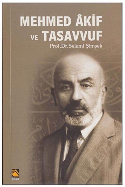 Buhara Yayınları Mehmed Akif ve Tasavvuf