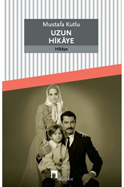 Dergah Yayınları Uzun Hikaye