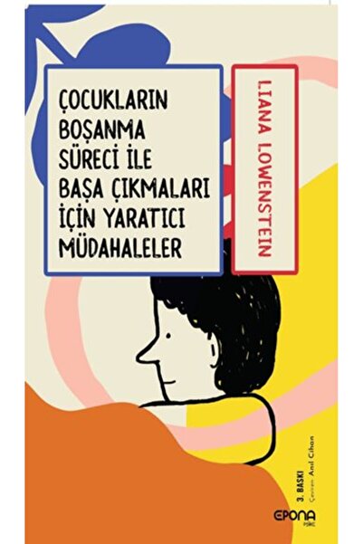epona kitap Çocukların Boşanma Süreci ile Başa Çıkmaları için Yaratıcı Müdaha...