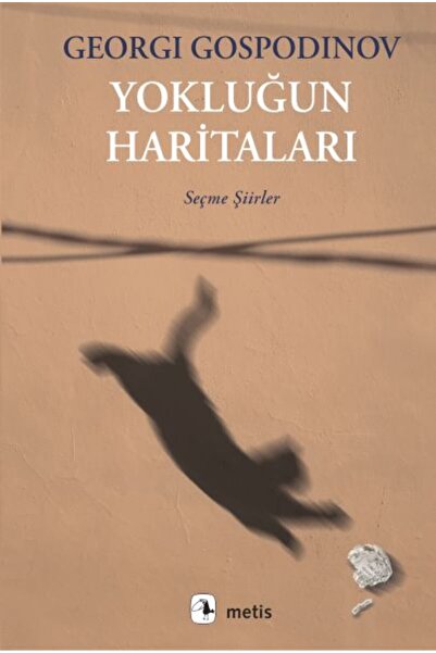 Metis Yayınları Yokluğun Haritaları
