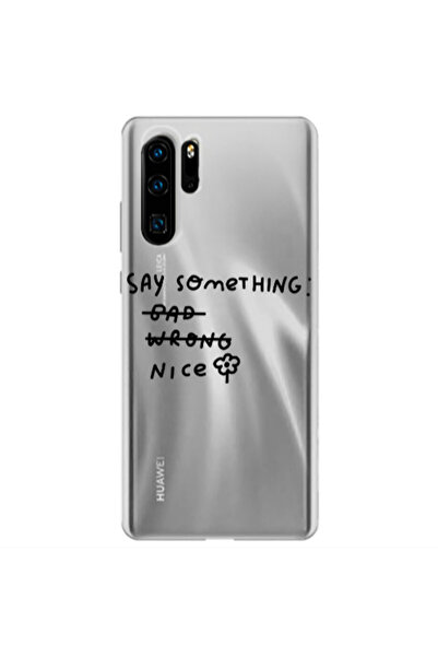 Other Huawei P30 Pro Say Something Transparent Silicone TPU Θήκη