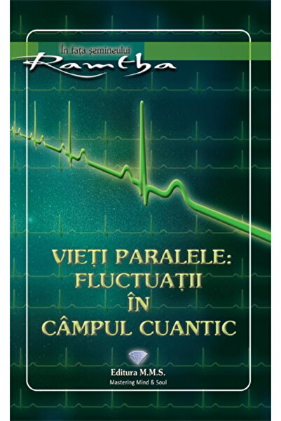 Editura Prestige Vieti paralele: fluctuatii in campul cuantic - Ramtha